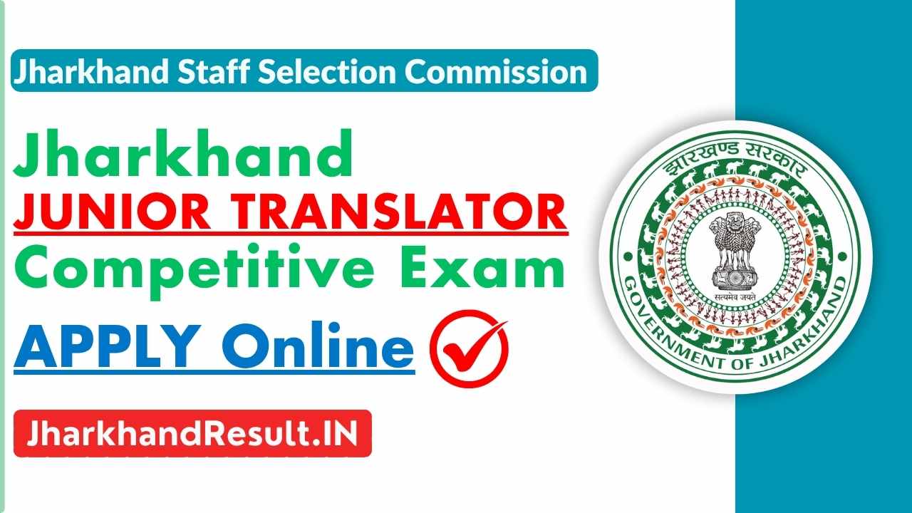 JSSC Junior Translator Recruitment 2025 [Apply Online]